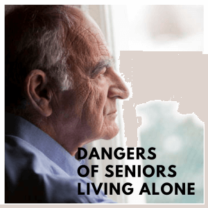 danger of senior living alone